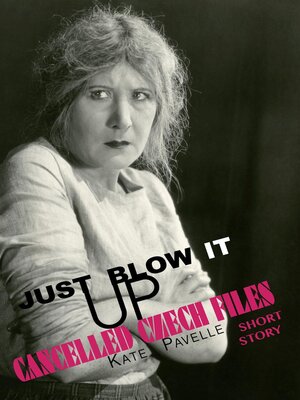 cover image of Just Blow It Up